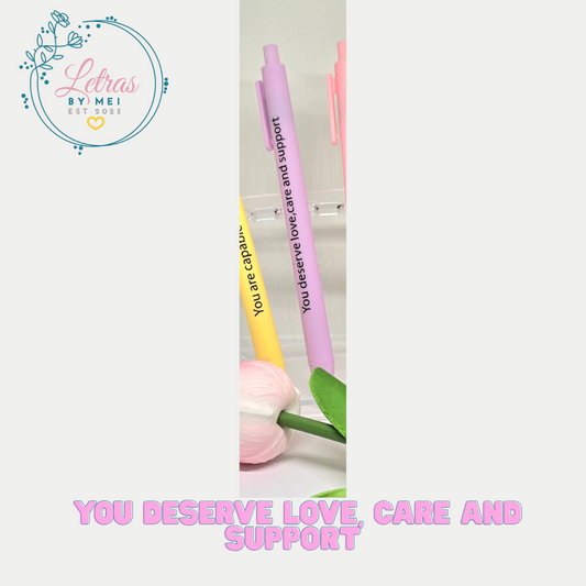 ✨ Bolígrafo- You deserve love, care and support