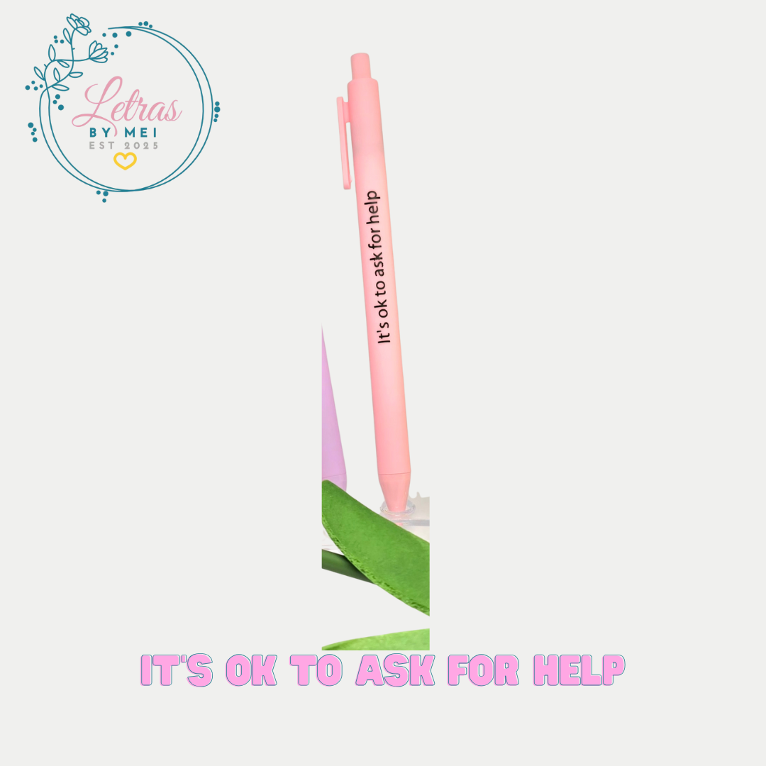 ✨ Bolígrafo- It's ok to ask for help