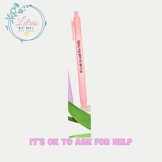 ✨ Bolígrafo- It's ok to ask for help